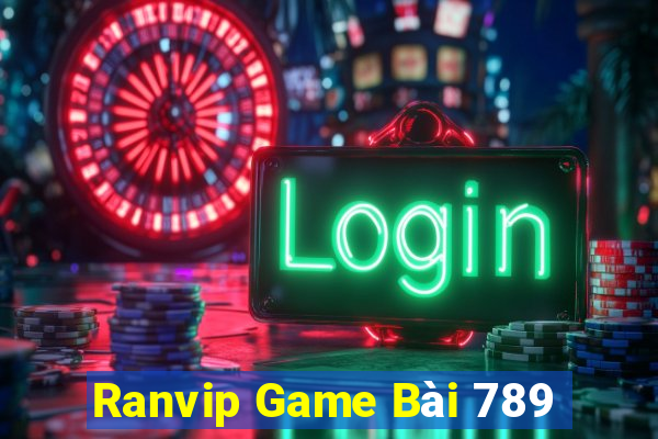 Ranvip Game Bài 789