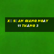 xổ số an giang ngày 11 tháng 3