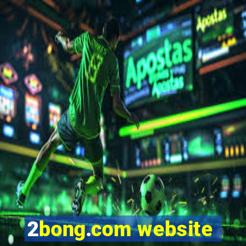 2bong.com website