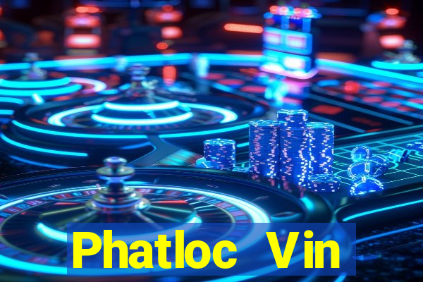 Phatloc Vin Download Game Đánh Bài