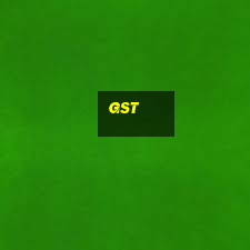 gst