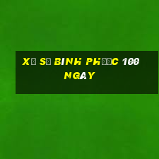 xổ số bình phước 100 ngày