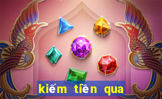 kiếm tiền qua việc chơi game