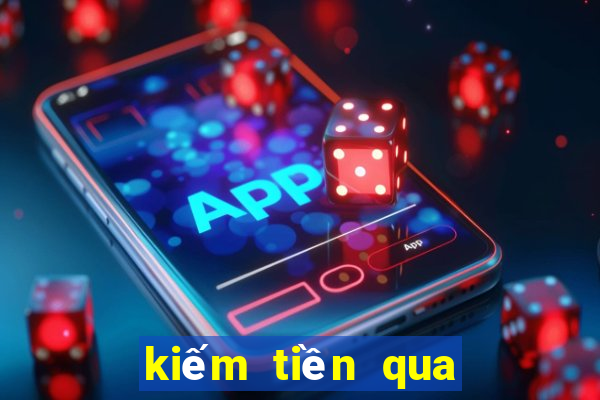 kiếm tiền qua việc chơi game