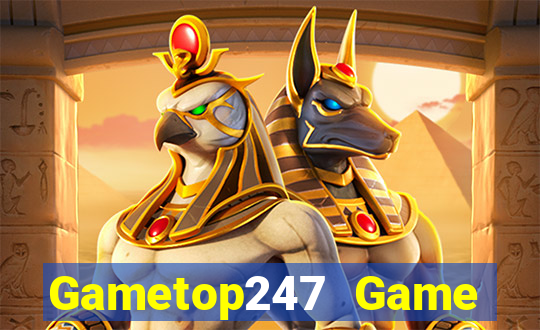 Gametop247 Game Bài 52