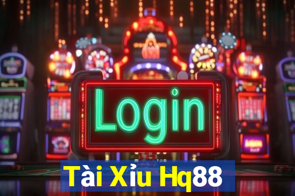 Tài Xỉu Hq88