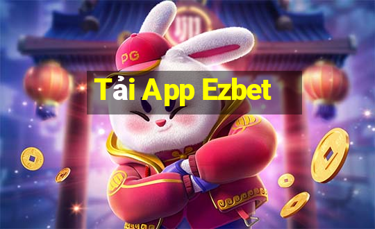 Tải App Ezbet