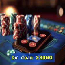 Dự đoán XSDNO ngày 2