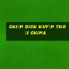 chiến dich huyền thoại china