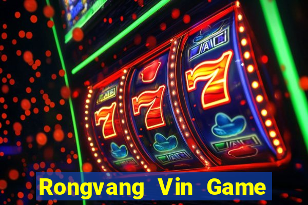 Rongvang Vin Game Bài Giải Trí