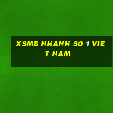 xsmb nhanh so 1 viet nam