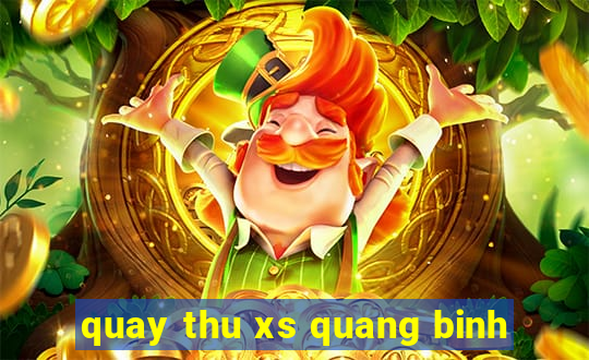 quay thu xs quang binh