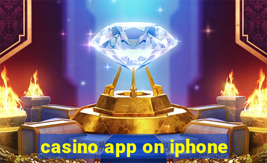 casino app on iphone