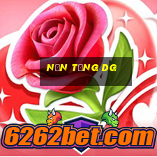 Nền tảng dg