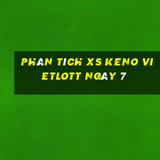 Phân tích XS Keno Vietlott ngày 7