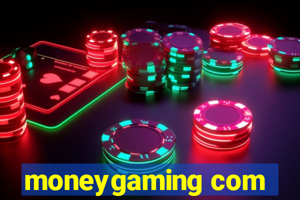 moneygaming com