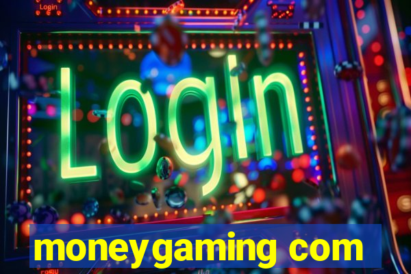 moneygaming com