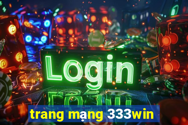 trang mạng 333win