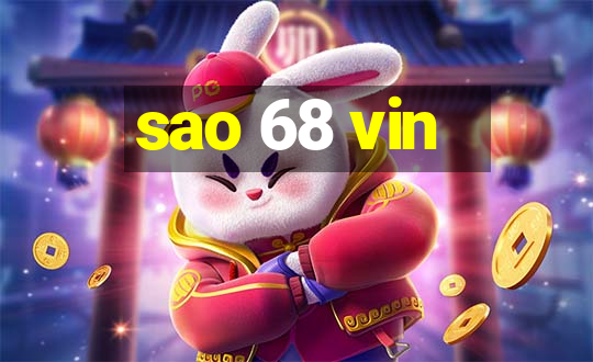 sao 68 vin