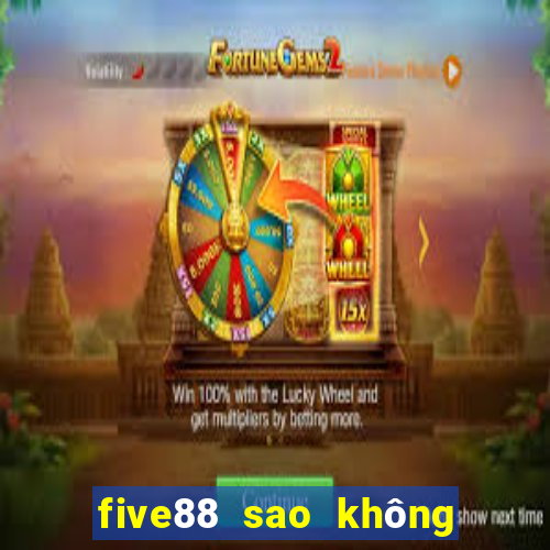 five88 sao không vào được