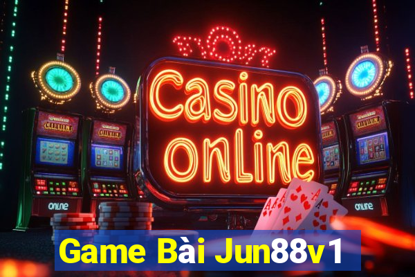 Game Bài Jun88v1