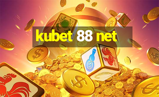 kubet 88 net