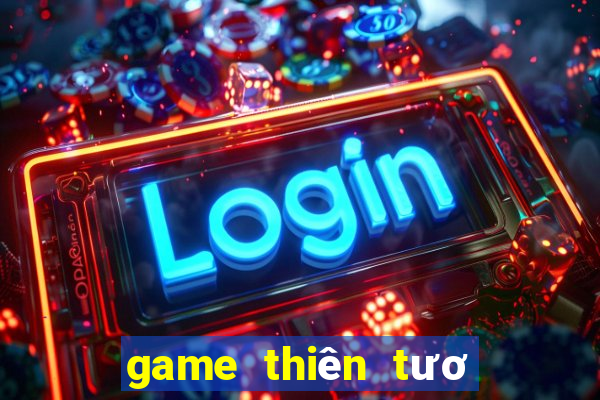 game thiên tươ ng hu ng sư sâ p