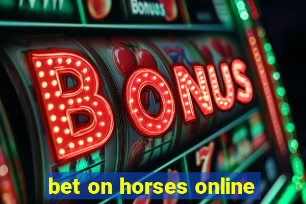 bet on horses online