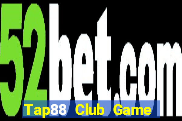 Tap88 Club Game Bài Quốc Tế