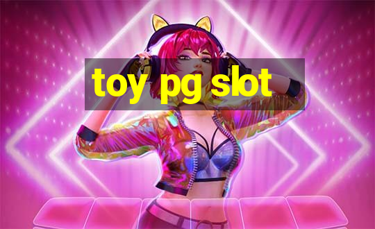 toy pg slot