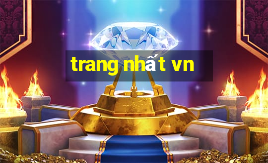 trang nhất vn