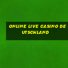 online live casino deutschland