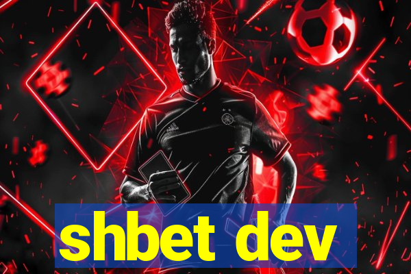 shbet dev