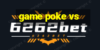 game poke vs