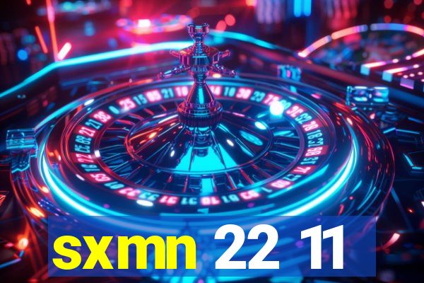 sxmn 22 11