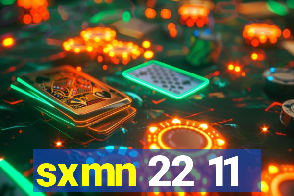 sxmn 22 11