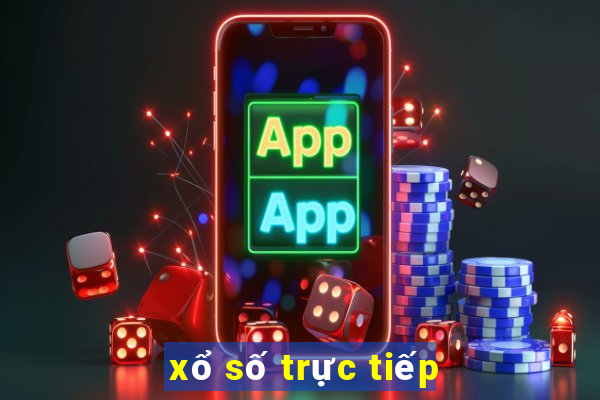 xổ số trực tiếp