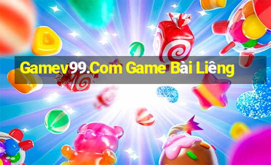 Gamev99.Com Game Bài Liêng