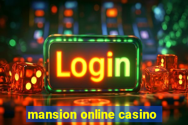 mansion online casino