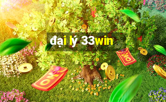 đại lý 33win