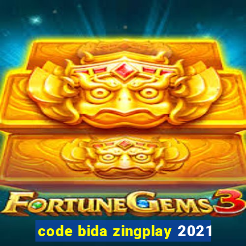 code bida zingplay 2021