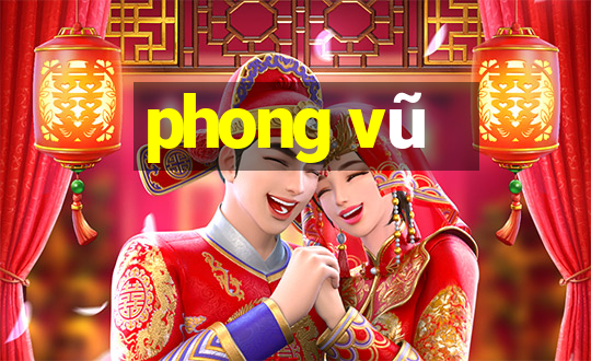 phong vu