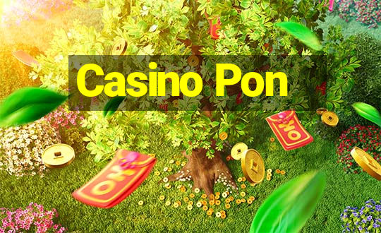 Casino Pon