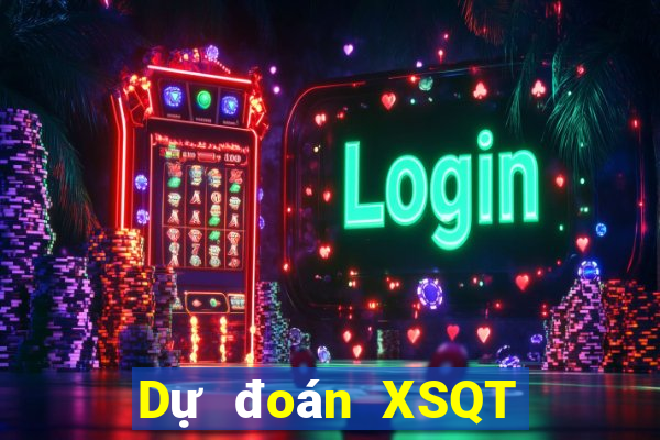 Dự đoán XSQT ngày 12