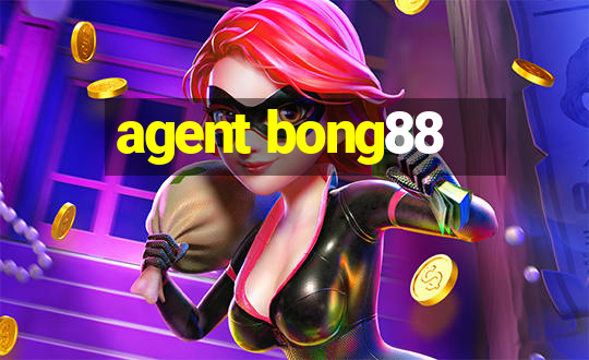 agent bong88