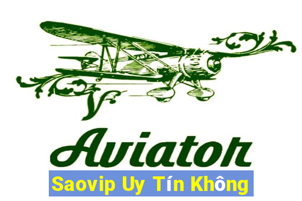 Saovip Uy Tín Không