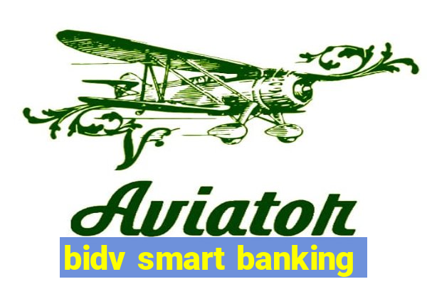 bidv smart banking