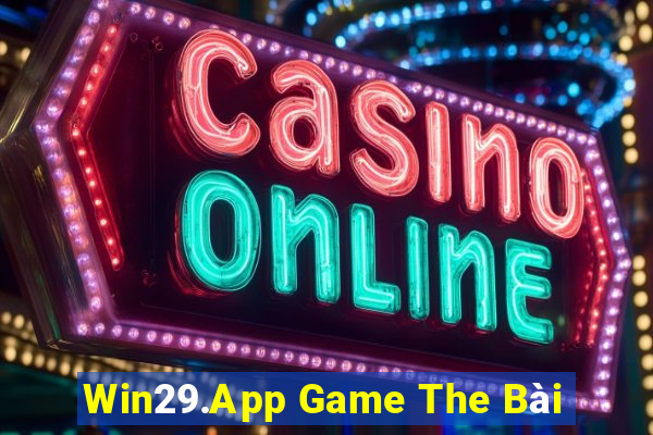 Win29.App Game The Bài