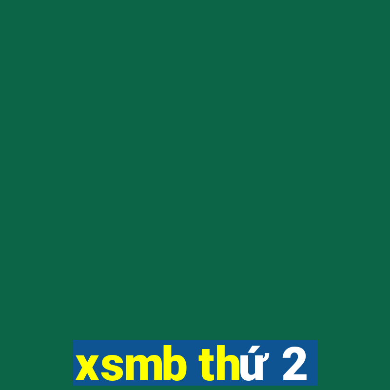 xsmb thứ 2