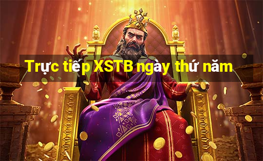 Trực tiếp XSTB ngày thứ năm